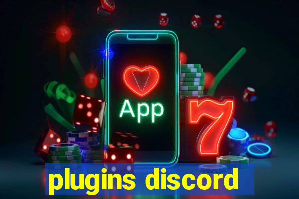 plugins discord